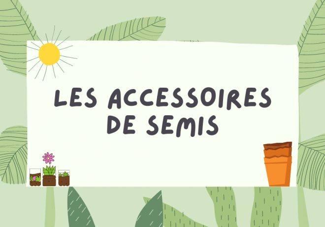 les-accessoires-de-semis-ragtjardinetmaison